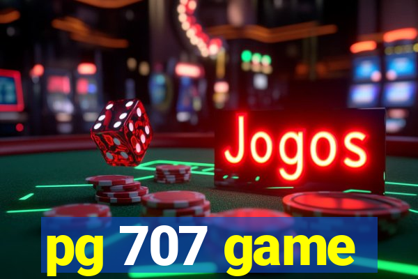 pg 707 game